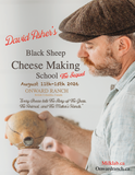 David Asher's Black Sheep Cheese Making School the Sequel